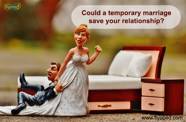 Could a temporary marriage save your relationship?