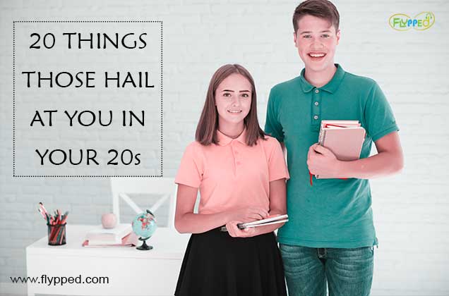 20-THINGS-THOSE-HAIL-AT-YOU-IN-YOUR-20s