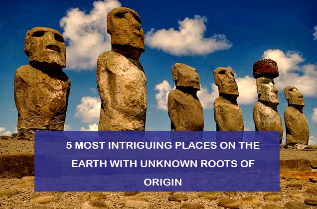 5-MOST-INTRIGUING-PLACES-ON-THE-EARTH