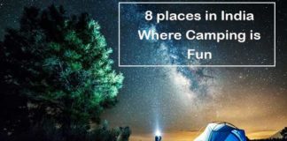 8 PLACES IN INDIA WHERE CAMPING IS FUN!