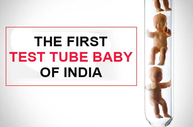 First-Test-Tube-Baby-Of-India
