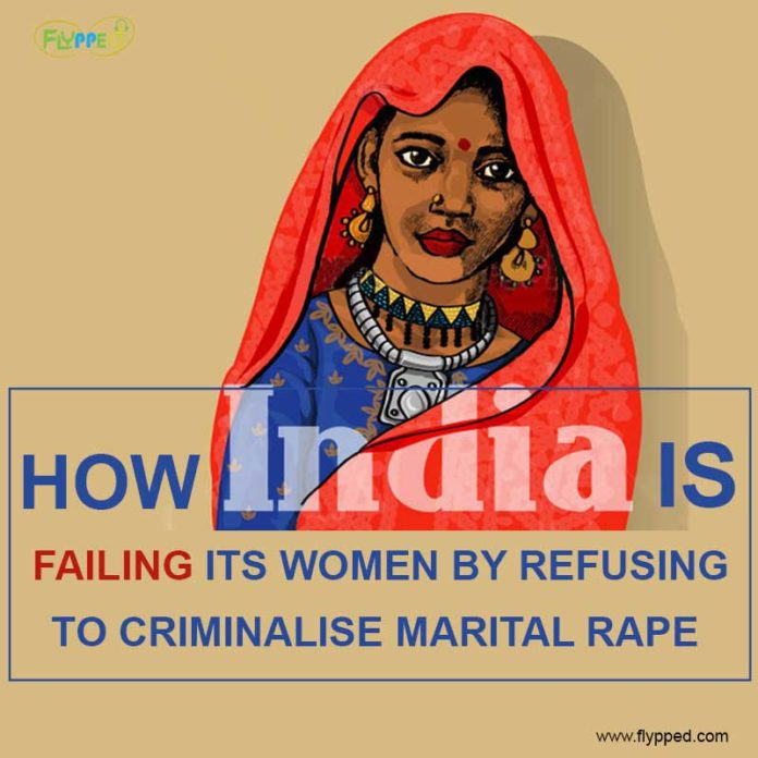 How India Is Failing Its Women by Refusing to Criminalise Marital Rape