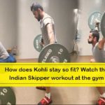 How does Virat Kohli stay so fit-Watch the Indian Skipper workout at the gym