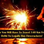 Now You Will Have To Travel 140 Km From Delhi To Legally Buy Firecrackers!
