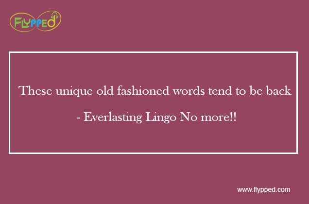 old fashioned words everlasting