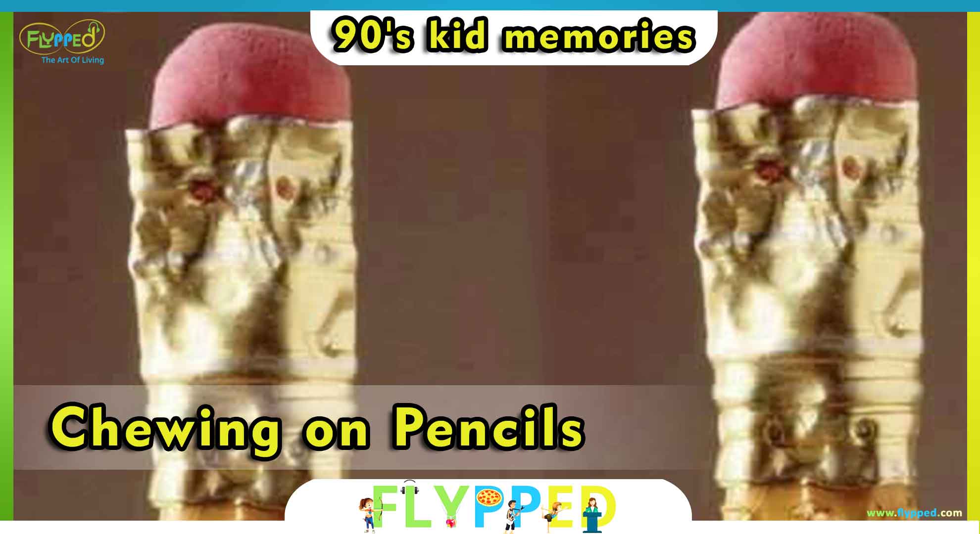 90's-Kids-Memories-Chewing-on-Pencils