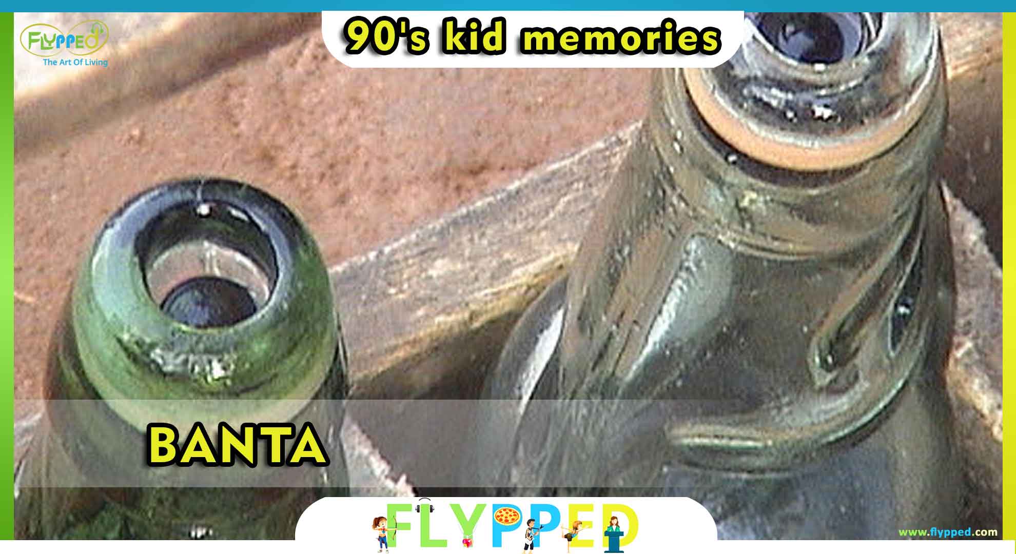 90's-Kids-Memories-Banta