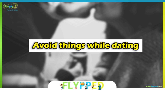 Avoid-these-when-you-are-dating-someone