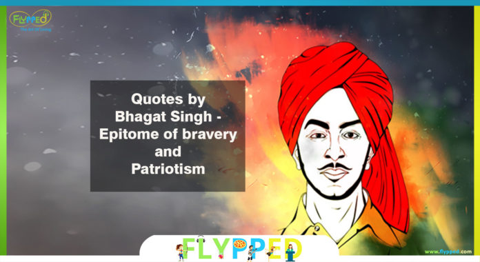Quotes-by-Bhagat-Singh-Epitome-of-bravery-and-Patriotism