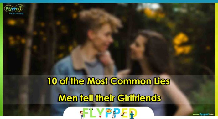 10-of-the-most-common-lies-men-tell-their-girlfriends