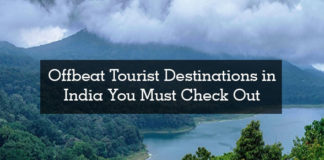 Offbeat Tourist Destinations in India You Must Check Out