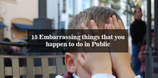 15-Embarrassing-things-that-you-happen-to-do-in-Public