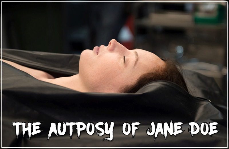 THE AUTPOSY OF JANE DOE