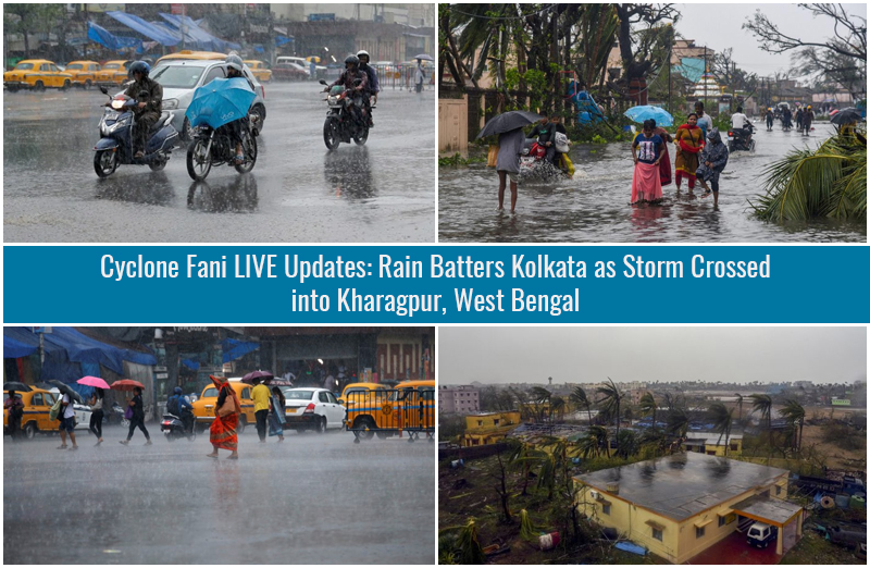 Cyclone Fani LIVE Updates: Rain Batters Kolkata As Storm Crossed Into Kharagpur, West Bengal