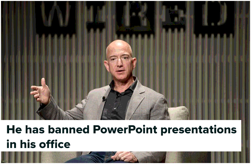 He has banned PowerPoint presentations in his office