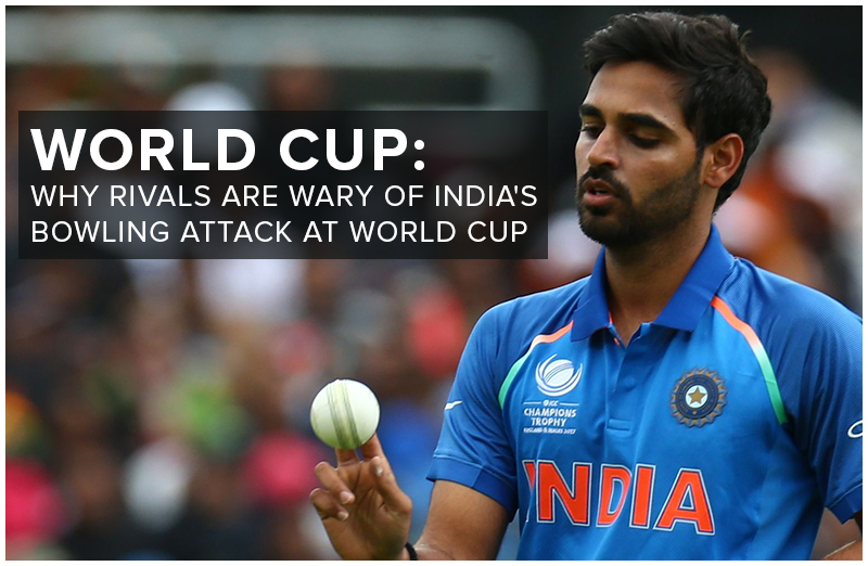 World Cup: Why Rivals Are Wary Of India's Bowling Attack at World Cup