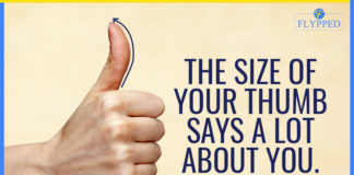 The Size Of Your Thumb Says A Lot About You.