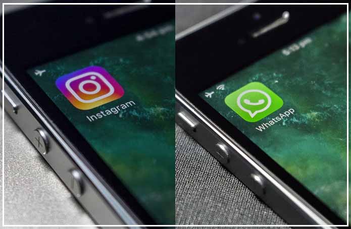INSTAGRAM AND WHATSAPP