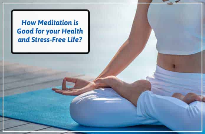 how meditation is good for your health