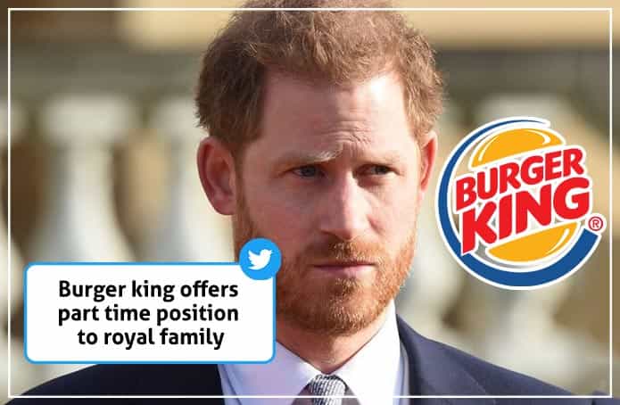Prince Harry Splits from the Family Burger King Offers Part-Time Job