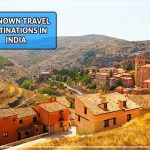 unknown travel destinations in india