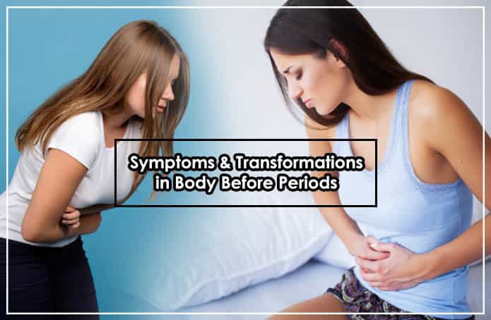 transformation in body before period